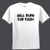 Will Burn For Food - Ultra Cotton Youth 100% Cotton T Shirt