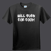 Will Burn For Food - Ultra Cotton Youth 100% Cotton T Shirt
